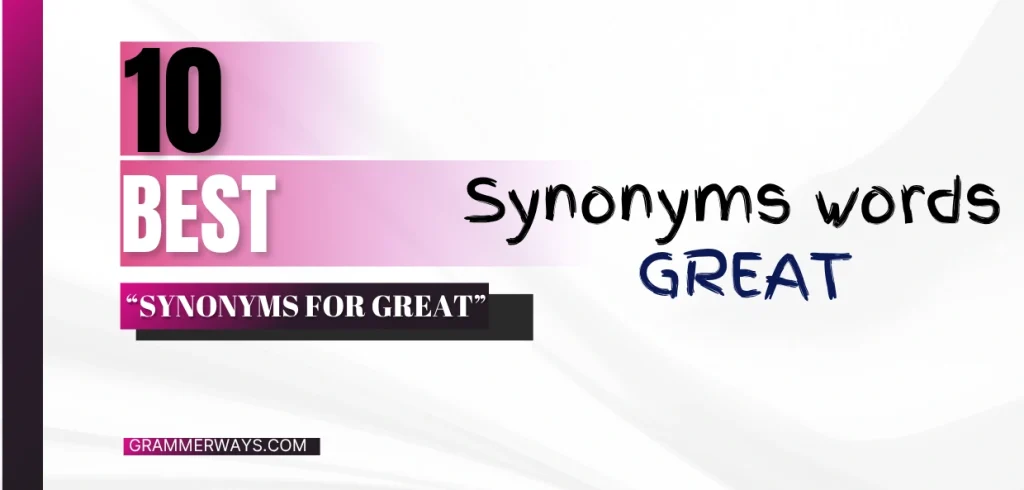Synonyms for Great