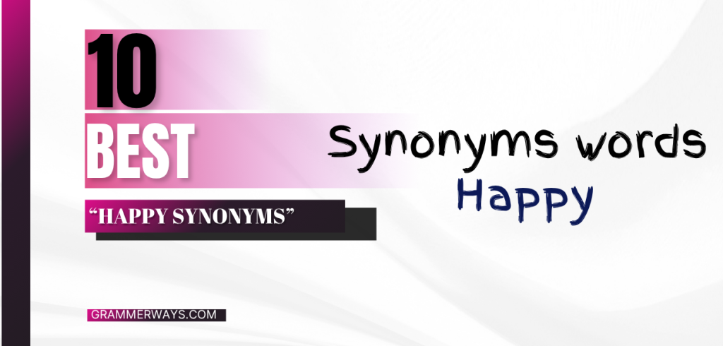 Happy Synonyms