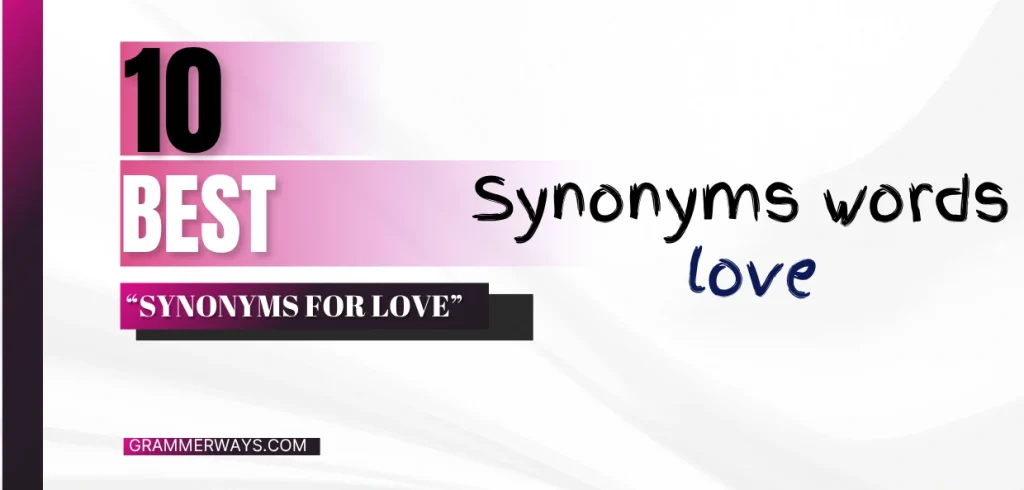 Synonyms For Love