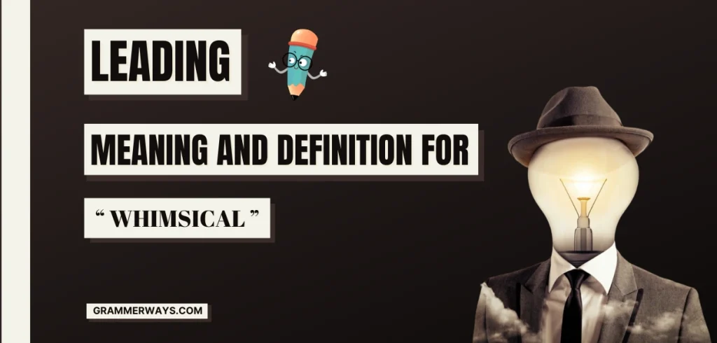 whimsical meaning and definition