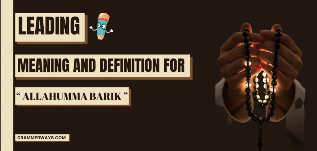 allahumma barik meaning