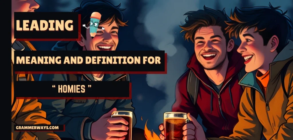 homies meaning in hindi